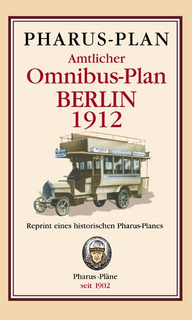 Berlin 1912 - Amtlicher Omnibusplan