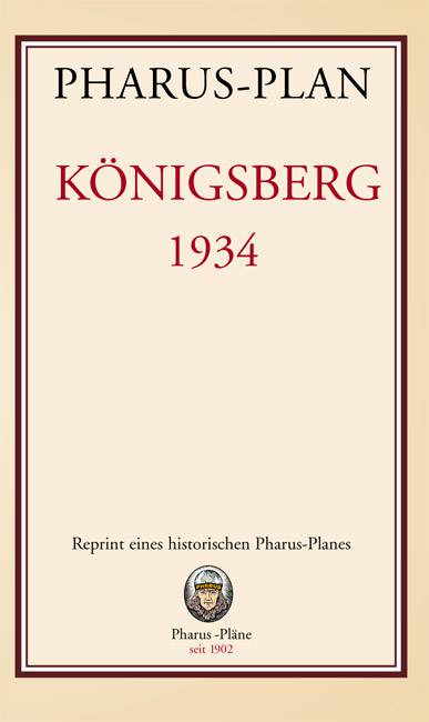 Königsberg 1934 - Kaliningrad / Калинингра́д 1934