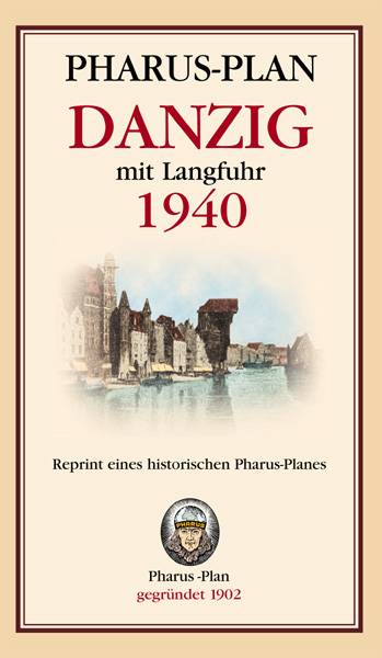 Danzig 1940 (mit Langfuhr) - (Gdànsk)
