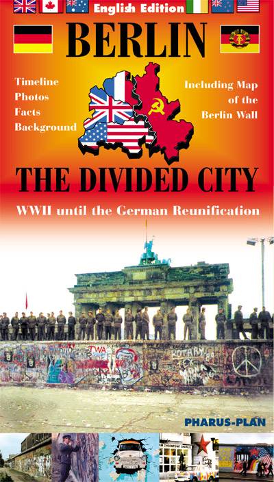 Die geteilte Stadt
